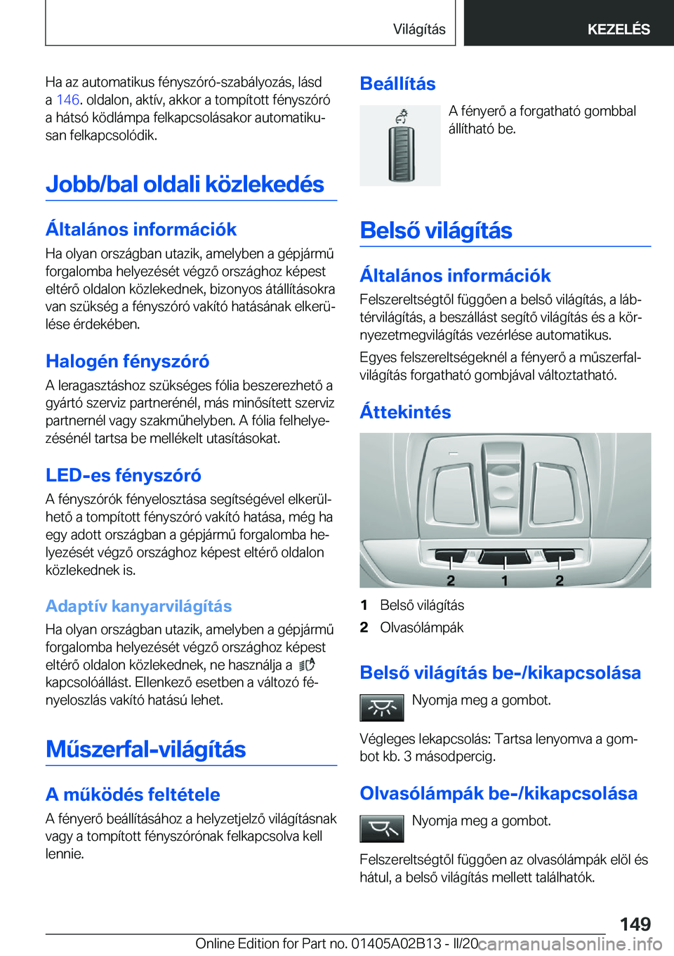 BMW X1 2020  Kezelési útmutató (in Hungarian) �H�a��a�z��a�u�t�o�m�a�t�i�k�u�s��f�