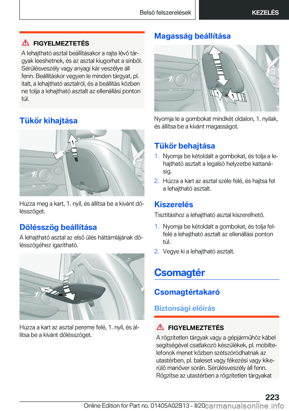 BMW X1 2020  Kezelési útmutató (in Hungarian) �F�I�G�Y�E�L�M�E�Z�T�E�T�