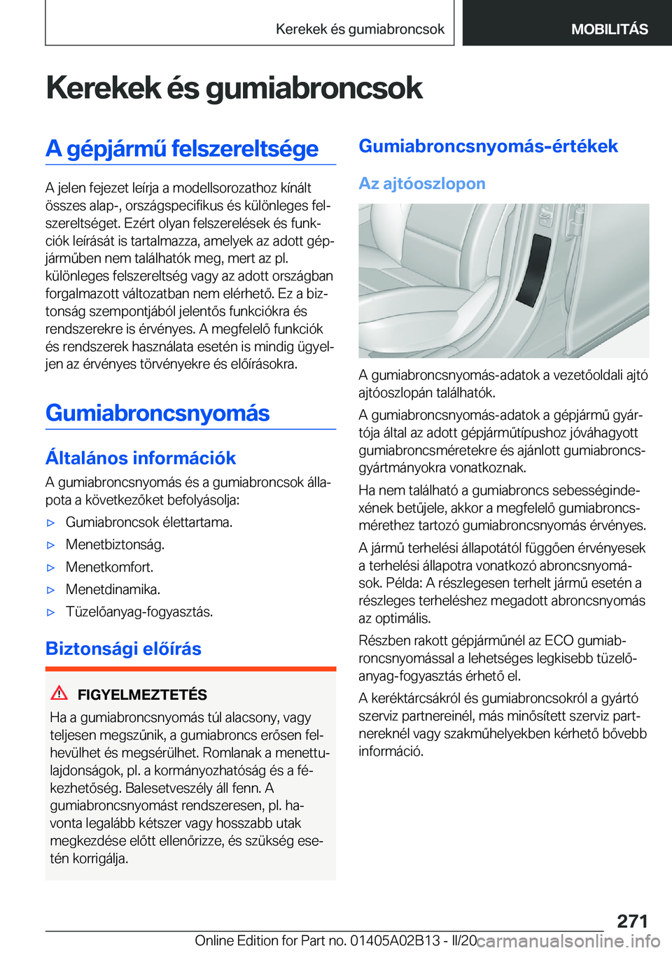 BMW X1 2020  Kezelési útmutató (in Hungarian) �K�e�r�e�k�e�k��