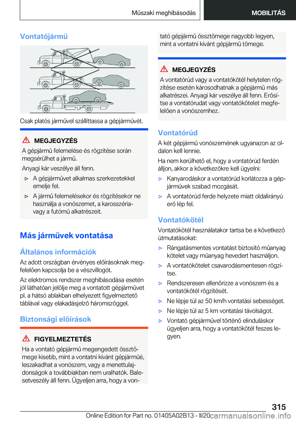 BMW X1 2020  Kezelési útmutató (in Hungarian) �V�o�n�t�a�t�
