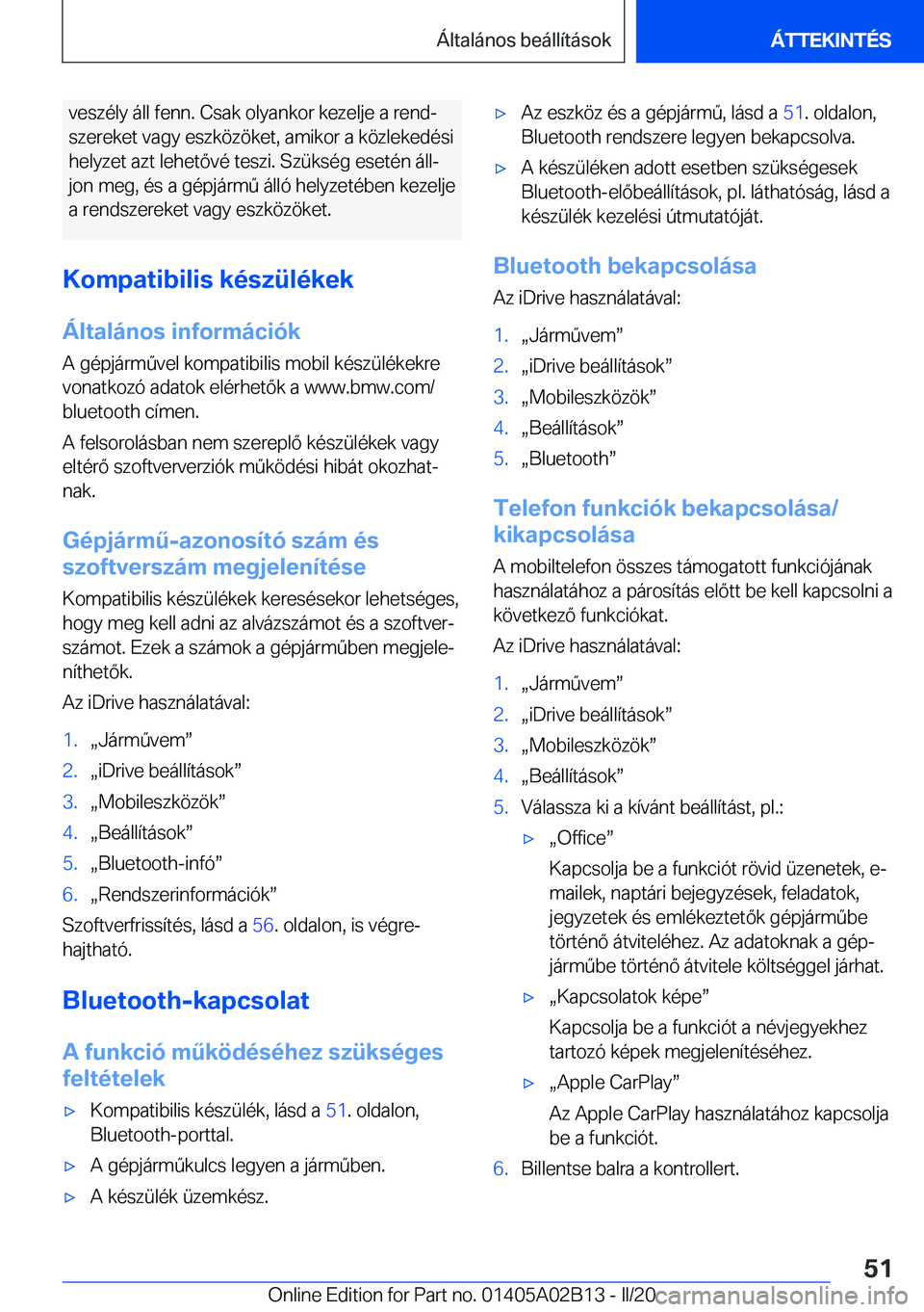 BMW X1 2020  Kezelési útmutató (in Hungarian) �v�e�s�z�