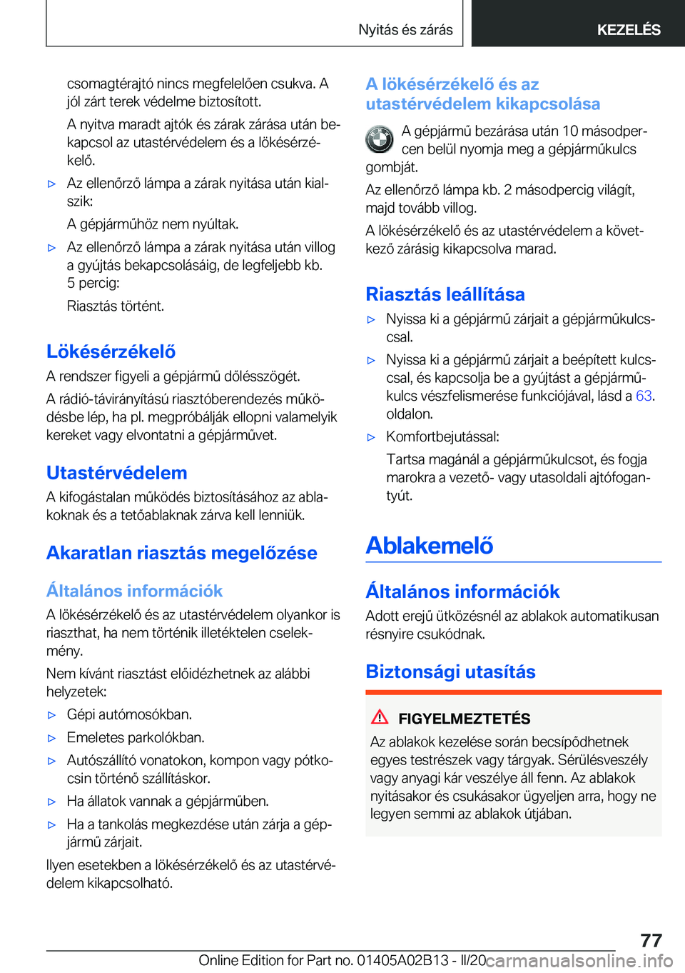 BMW X1 2020  Kezelési útmutató (in Hungarian) �c�s�o�m�a�g�t�