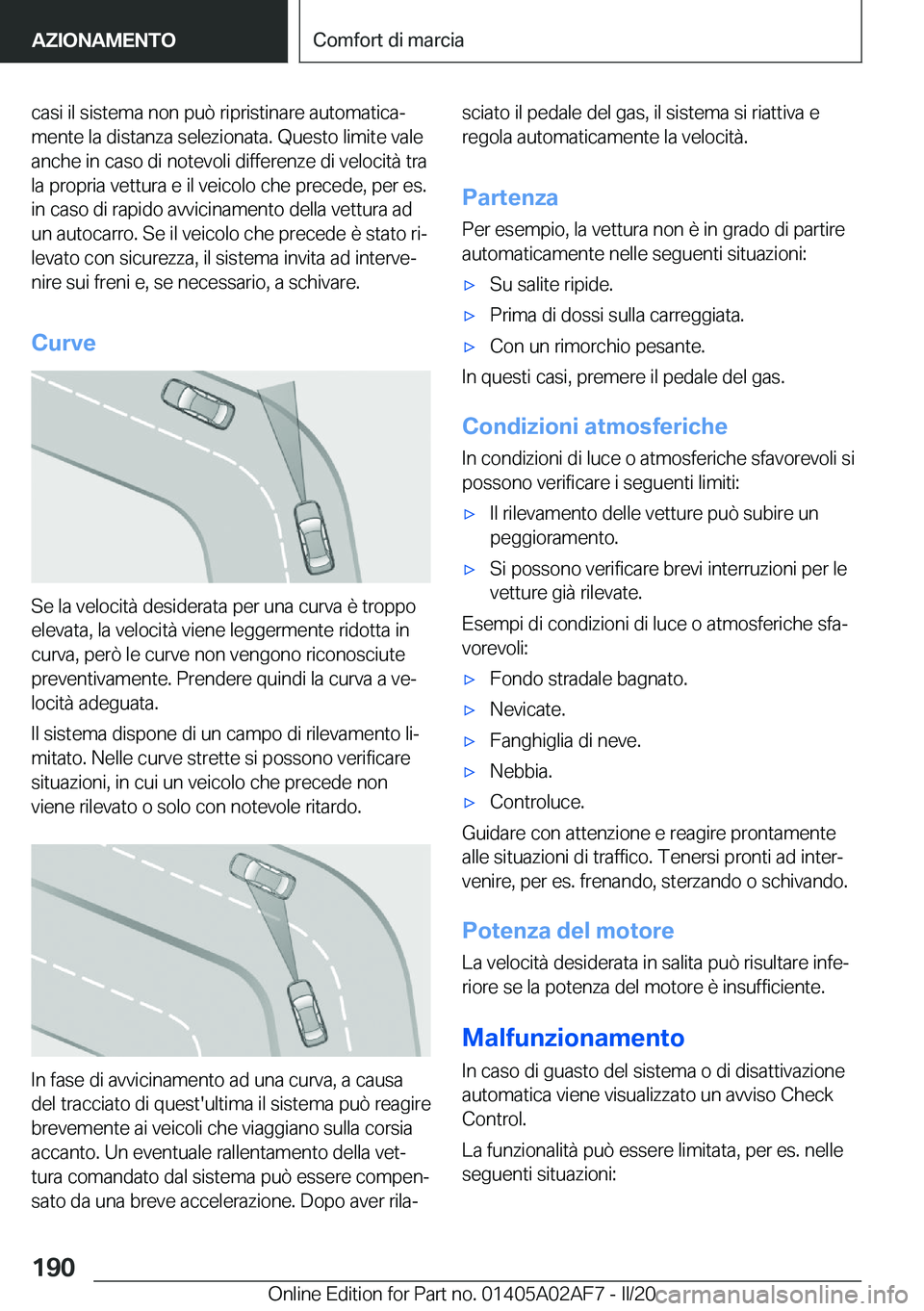 BMW X1 2020  Libretti Di Uso E manutenzione (in Italian) �c�a�s�i��i�l��s�i�s�t�e�m�a��n�o�n��p�u�