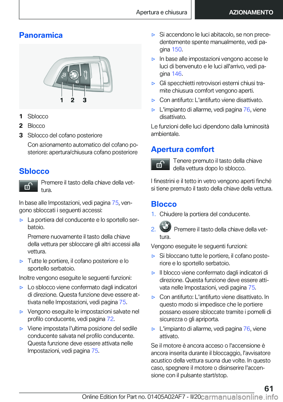 BMW X1 2020  Libretti Di Uso E manutenzione (in Italian) �P�a�n�o�r�a�m�i�c�a�1�S�b�l�o�c�c�o�2�B�l�o�c�c�o�3�S�b�l�o�c�c�o��d�e�l��c�o�f�a�n�o��p�o�s�t�e�r�i�o�r�e�C�o�n��a�z�i�o�n�a�m�e�n�t�o��a�u�t�o�m�a�t�i�c�o��d�e�l��c�o�f�a�n�o��p�oª �s�t�e