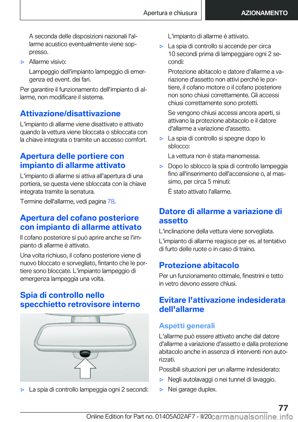 BMW X1 2020  Libretti Di Uso E manutenzione (in Italian) �A��s�e�c�o�n�d�a��d�e�l�l�e��d�i�s�p�o�s�i�z�i�o�n�i��n�a�z�i�o�n�a�l�i��l�'�a�lª
�l�a�r�m�e��a�c�u�s�t�i�c�o��e�v�e�n�t�u�a�l�m�e�n�t�e��v�i�e�n�e��s�o�pª
�p�r�e�s�s�o�.'x�A�l�l