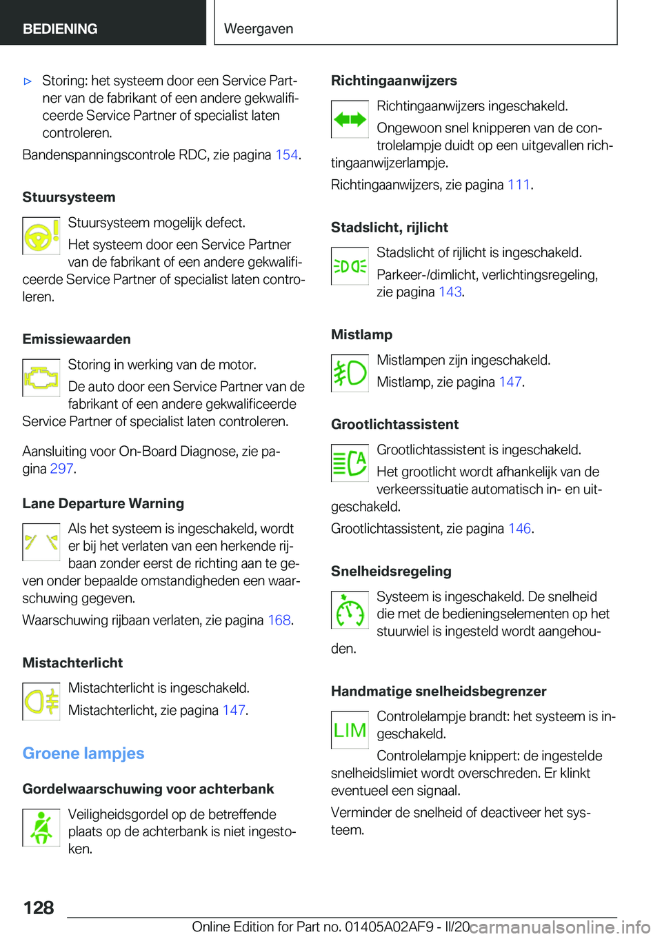 BMW X1 2020  Instructieboekjes (in Dutch) 'x�S�t�o�r�i�n�g�:��h�e�t��s�y�s�t�e�e�m��d�o�o�r��e�e�n��S�e�r�v�i�c�e��P�a�r�tj�n�e�r��v�a�n��d�e��f�a�b�r�i�k�a�n�t��o�f��e�e�n��a�n�d�e�r�e��g�e�k�w�a�l�i�f�ij
�c�e�e�r�d�e��S�