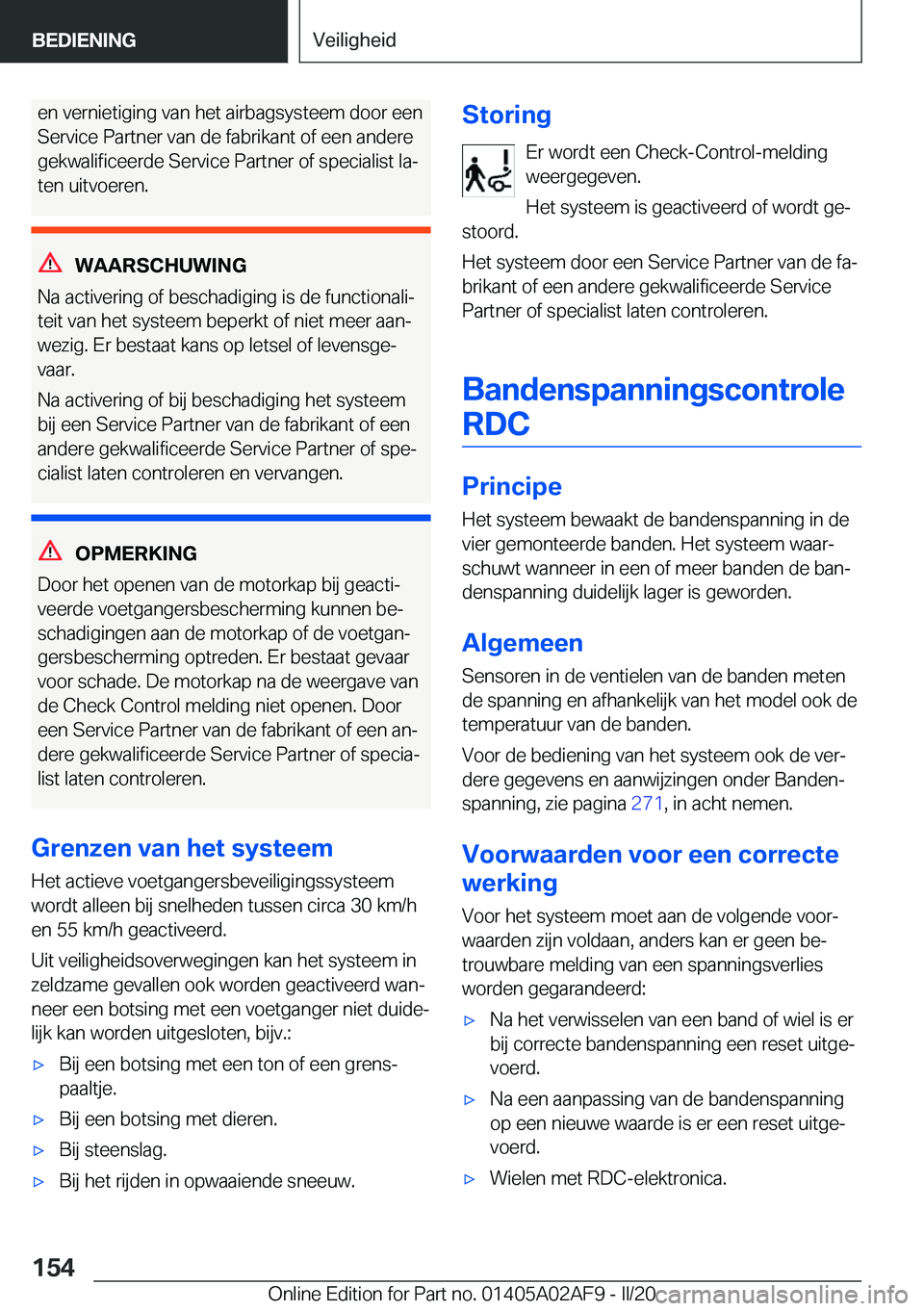 BMW X1 2020  Instructieboekjes (in Dutch) �e�n��v�e�r�n�i�e�t�i�g�i�n�g��v�a�n��h�e�t��a�i�r�b�a�g�s�y�s�t�e�e�m��d�o�o�r��e�e�n�S�e�r�v�i�c�e��P�a�r�t�n�e�r��v�a�n��d�e��f�a�b�r�i�k�a�n�t��o�f��e�e�n��a�n�d�e�r�e
�g�e�k�w�a�l�i�