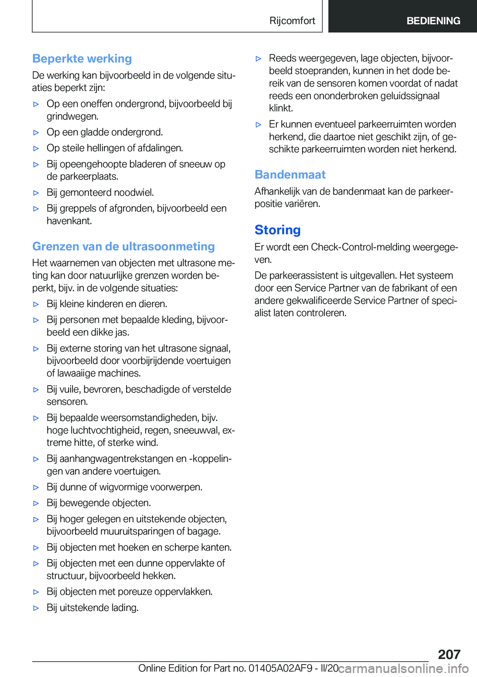 BMW X1 2020  Instructieboekjes (in Dutch) �B�e�p�e�r�k�t�e��w�e�r�k�i�n�g
�D�e��w�e�r�k�i�n�g��k�a�n��b�i�j�v�o�o�r�b�e�e�l�d��i�n��d�e��v�o�l�g�e�n�d�e��s�i�t�uj
�a�t�i�e�s��b�e�p�e�r�k�t��z�i�j�n�:'x�O�p��e�e�n��o�n�e�f�f�e