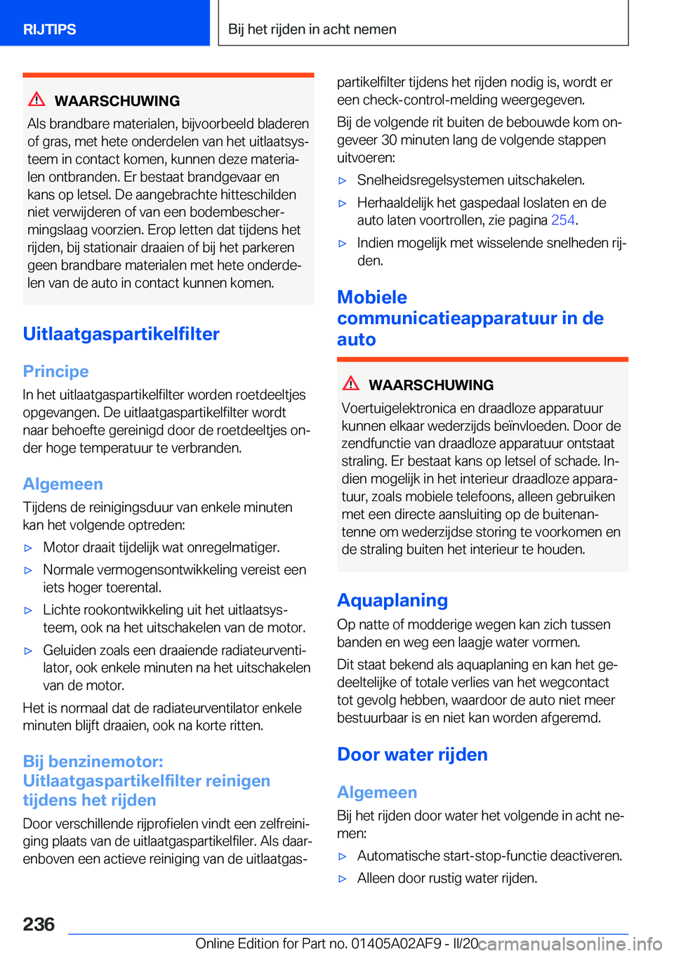 BMW X1 2020  Instructieboekjes (in Dutch) �W�A�A�R�S�C�H�U�W�I�N�G
�A�l�s��b�r�a�n�d�b�a�r�e��m�a�t�e�r�i�a�l�e�n�,��b�i�j�v�o�o�r�b�e�e�l�d��b�l�a�d�e�r�e�n
�o�f��g�r�a�s�,��m�e�t��h�e�t�e��o�n�d�e�r�d�e�l�e�n��v�a�n��h�e�t��u�i�t