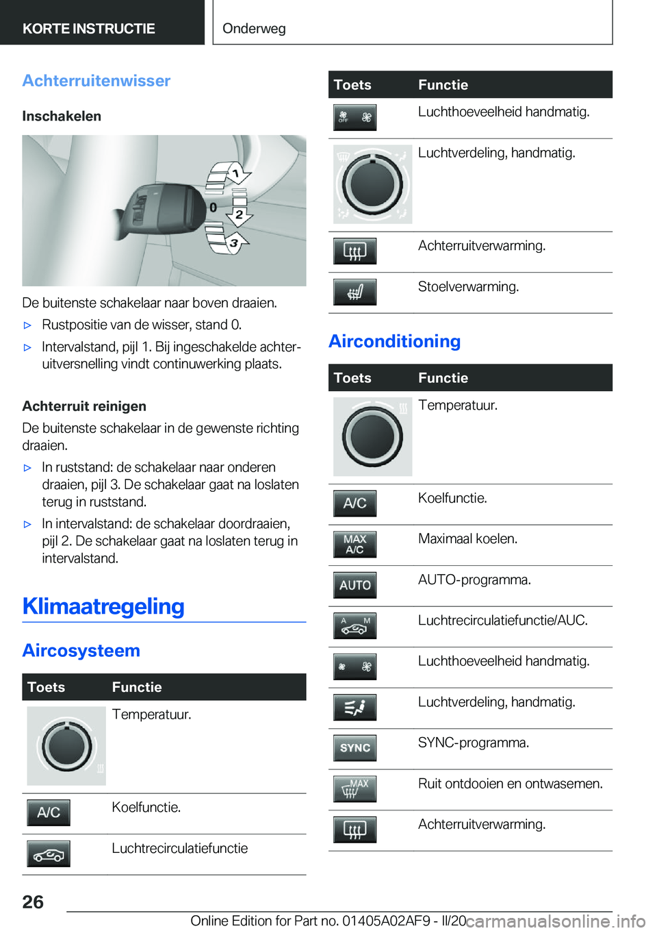 BMW X1 2020  Instructieboekjes (in Dutch) �A�c�h�t�e�r�r�u�i�t�e�n�w�i�s�s�e�r�I�n�s�c�h�a�k�e�l�e�n
�D�e��b�u�i�t�e�n�s�t�e��s�c�h�a�k�e�l�a�a�r��n�a�a�r��b�o�v�e�n��d�r�a�a�i�e�n�.
'x�R�u�s�t�p�o�s�i�t�i�e��v�a�n��d�e��w�i�s�s�e