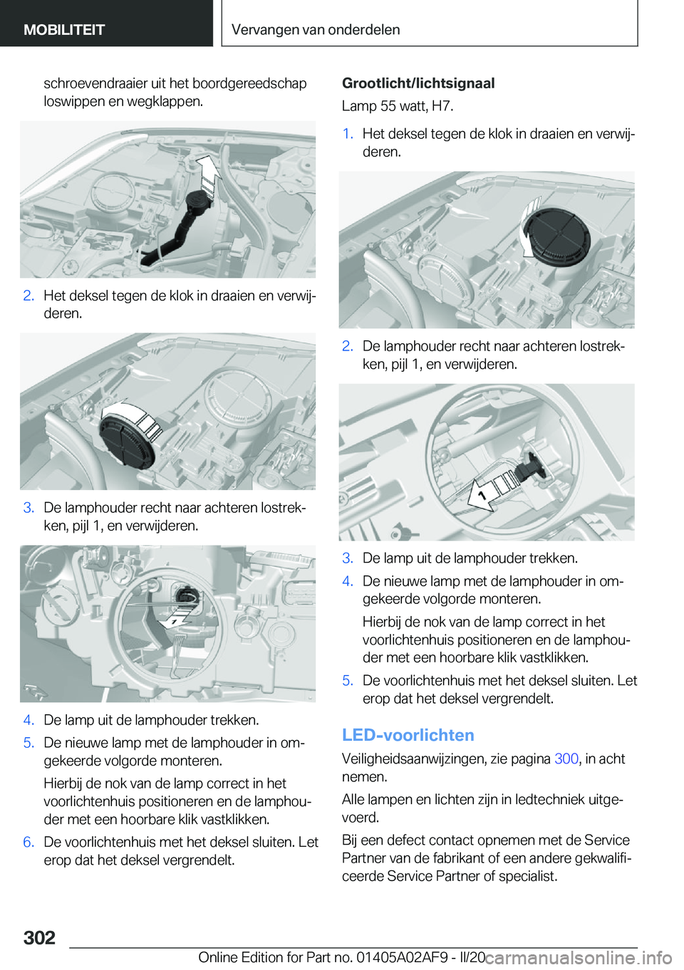 BMW X1 2020  Instructieboekjes (in Dutch) �s�c�h�r�o�e�v�e�n�d�r�a�a�i�e�r��u�i�t��h�e�t��b�o�o�r�d�g�e�r�e�e�d�s�c�h�a�p
�l�o�s�w�i�p�p�e�n��e�n��w�e�g�k�l�a�p�p�e�n�.�2�.�H�e�t��d�e�k�s�e�l��t�e�g�e�n��d�e��k�l�o�k��i�n��d�r�a�a�
