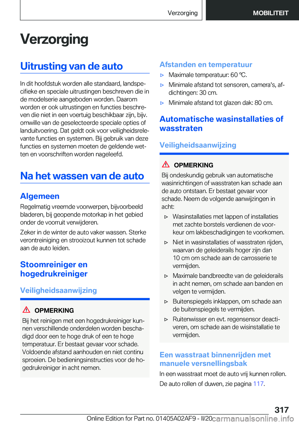 BMW X1 2020  Instructieboekjes (in Dutch) �V�e�r�z�o�r�g�i�n�g�U�i�t�r�u�s�t�i�n�g��v�a�n��d�e��a�u�t�o
�I�n��d�i�t��h�o�o�f�d�s�t�u�k��w�o�r�d�e�n��a�l�l�e��s�t�a�n�d�a�a�r�d�,��l�a�n�d�s�p�ej�c�i�f�i�e�k�e��e�n��s�p�e�c�i�a�l�e�