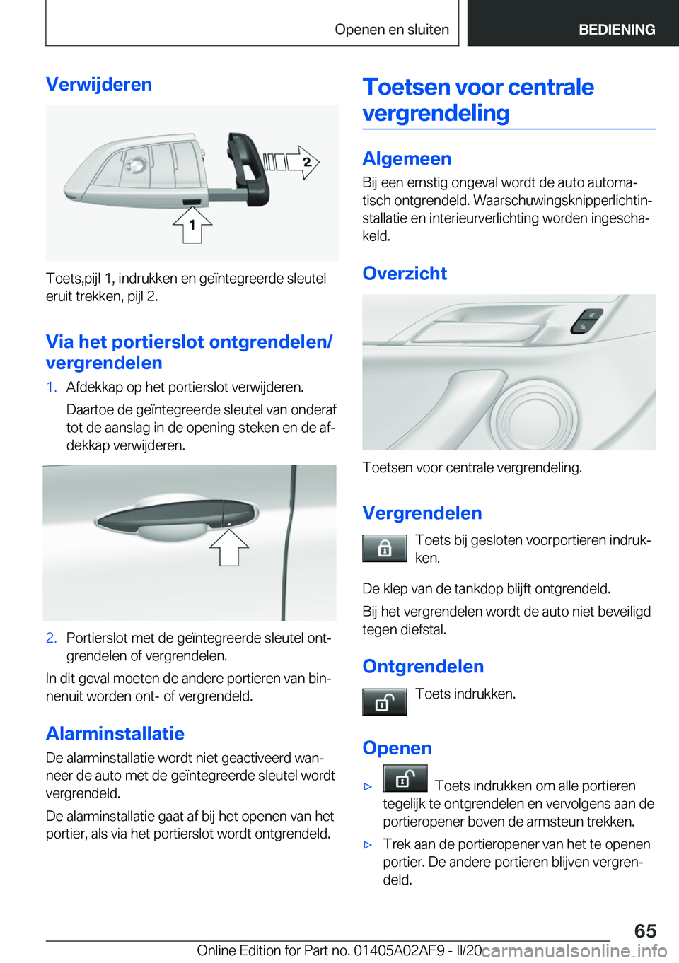 BMW X1 2020  Instructieboekjes (in Dutch) �V�e�r�w�i�j�d�e�r�e�n
�T�o�e�t�s�,�p�i�j�l��1�,��i�n�d�r�u�k�k�e�n��e�n��g�e�