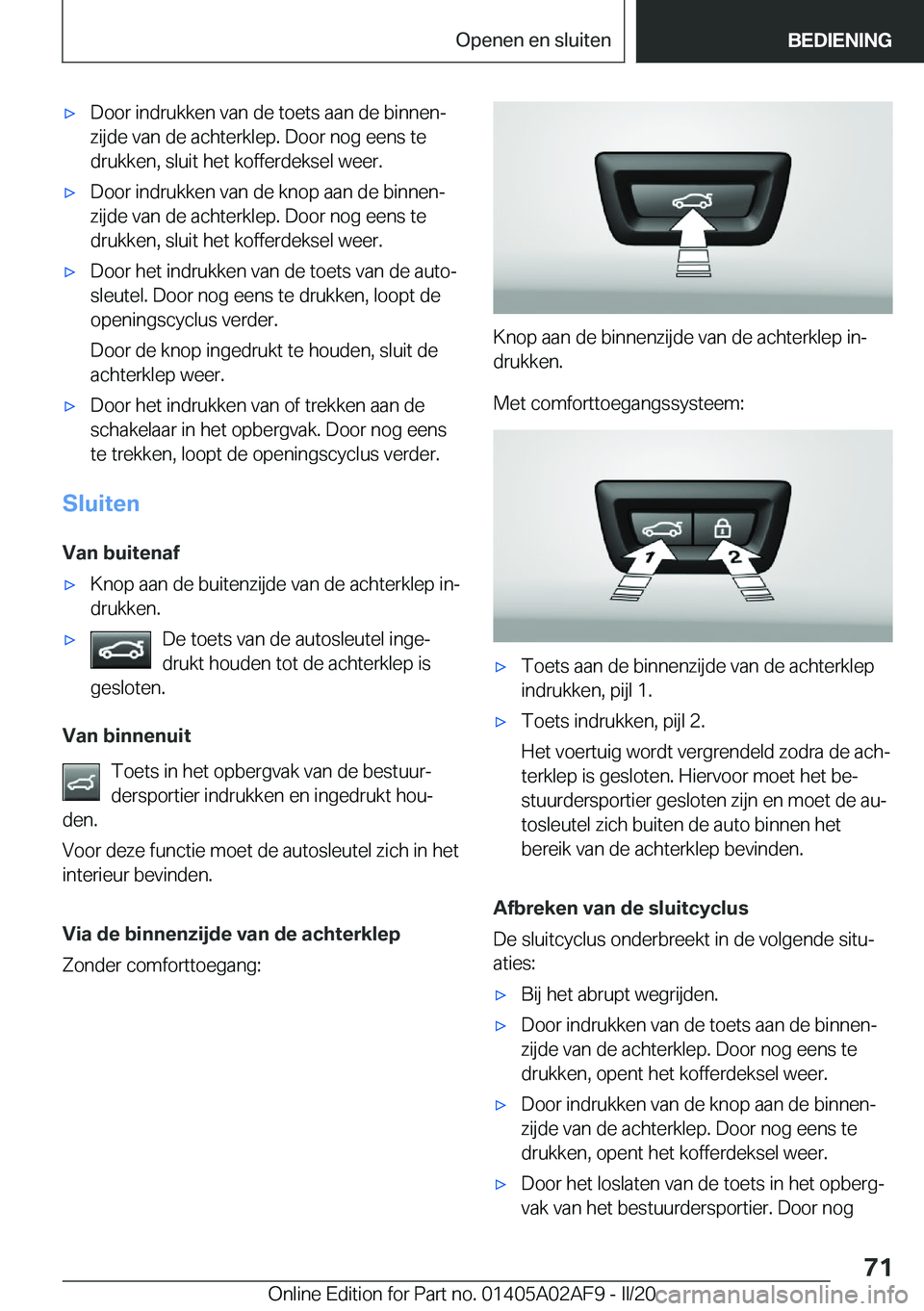 BMW X1 2020  Instructieboekjes (in Dutch) 'x�D�o�o�r��i�n�d�r�u�k�k�e�n��v�a�n��d�e��t�o�e�t�s��a�a�n��d�e��b�i�n�n�e�nj�z�i�j�d�e��v�a�n��d�e��a�c�h�t�e�r�k�l�e�p�.��D�o�o�r��n�o�g��e�e�n�s��t�e�d�r�u�k�k�e�n�,��s�l�u�i�t