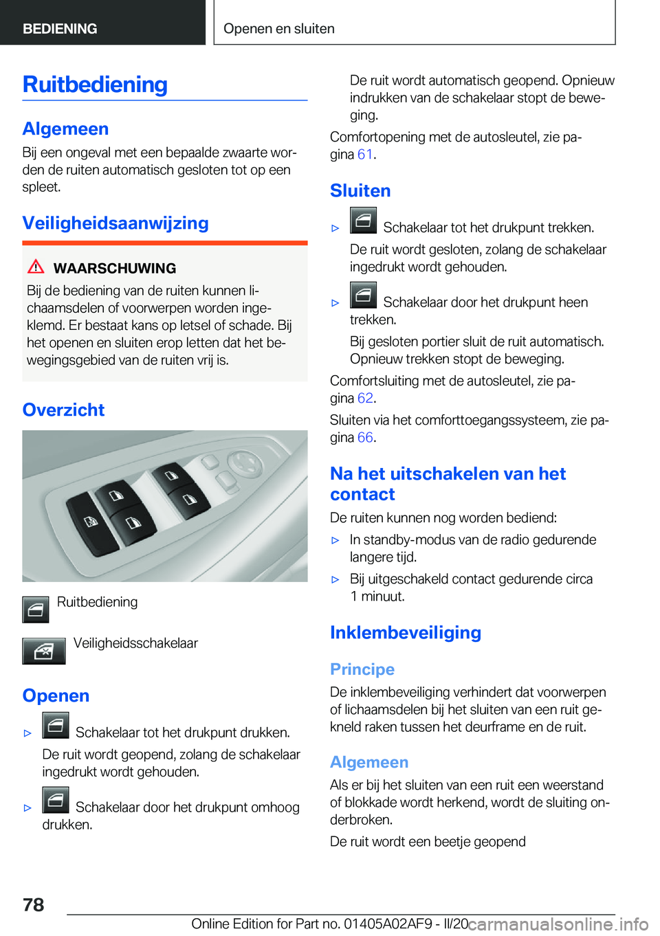 BMW X1 2020  Instructieboekjes (in Dutch) �R�u�i�t�b�e�d�i�e�n�i�n�g
�A�l�g�e�m�e�e�n
�B�i�j��e�e�n��o�n�g�e�v�a�l��m�e�t��e�e�n��b�e�p�a�a�l�d�e��z�w�a�a�r�t�e��w�o�rj �d�e�n��d�e��r�u�i�t�e�n��a�u�t�o�m�a�t�i�s�c�h��g�e�s�l�o�t�
