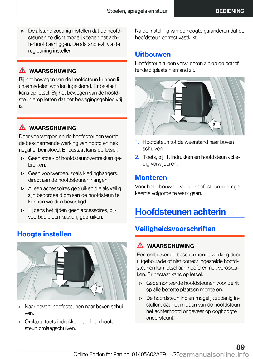 BMW X1 2020  Instructieboekjes (in Dutch) 'x�D�e��a�f�s�t�a�n�d��z�o�d�a�n�i�g��i�n�s�t�e�l�l�e�n��d�a�t��d�e��h�o�o�f�dj
�s�t�e�u�n�e�n��z�o��d�i�c�h�t��m�o�g�e�l�i�j�k��t�e�g�e�n��h�e�t��a�c�hj �t�e�r�h�o�o�f�d��a�a�n�l�i