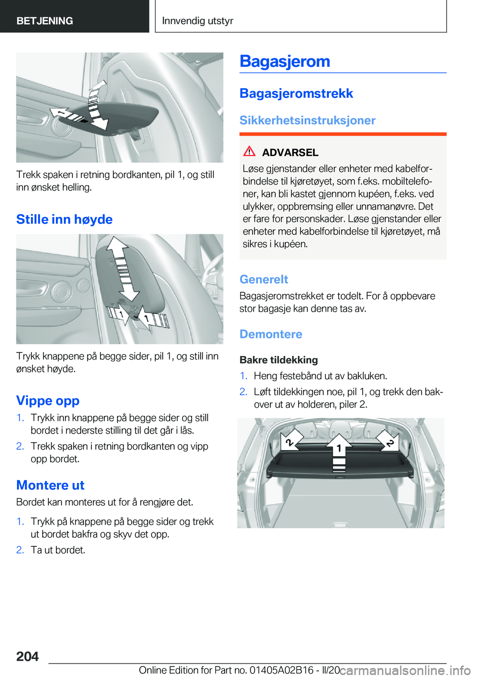 BMW X1 2020  InstruksjonsbØker (in Norwegian) �T�r�e�k�k��s�p�a�k�e�n��i��r�e�t�n�i�n�g��b�o�r�d�k�a�n�t�e�n�,��p�i�l��1�,��o�g��s�t�i�l�l
�i�n�n��
