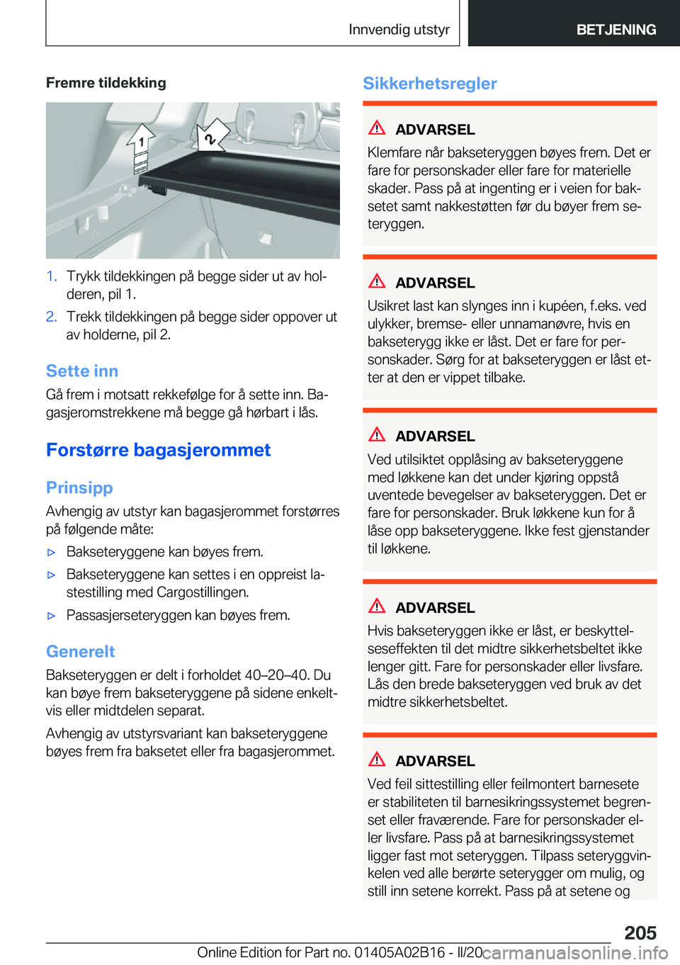 BMW X1 2020  InstruksjonsbØker (in Norwegian) �F�r�e�m�r�e��t�i�l�d�e�k�k�i�n�g�1�.�T�r�y�k�k��t�i�l�d�e�k�k�i�n�g�e�n��p�å��b�e�g�g�e��s�i�d�e�r��u�t��a�v��h�o�lj
�d�e�r�e�n�,��p�i�l��1�.�2�.�T�r�e�k�k��t�i�l�d�e�k�k�i�n�g�e�n��p�