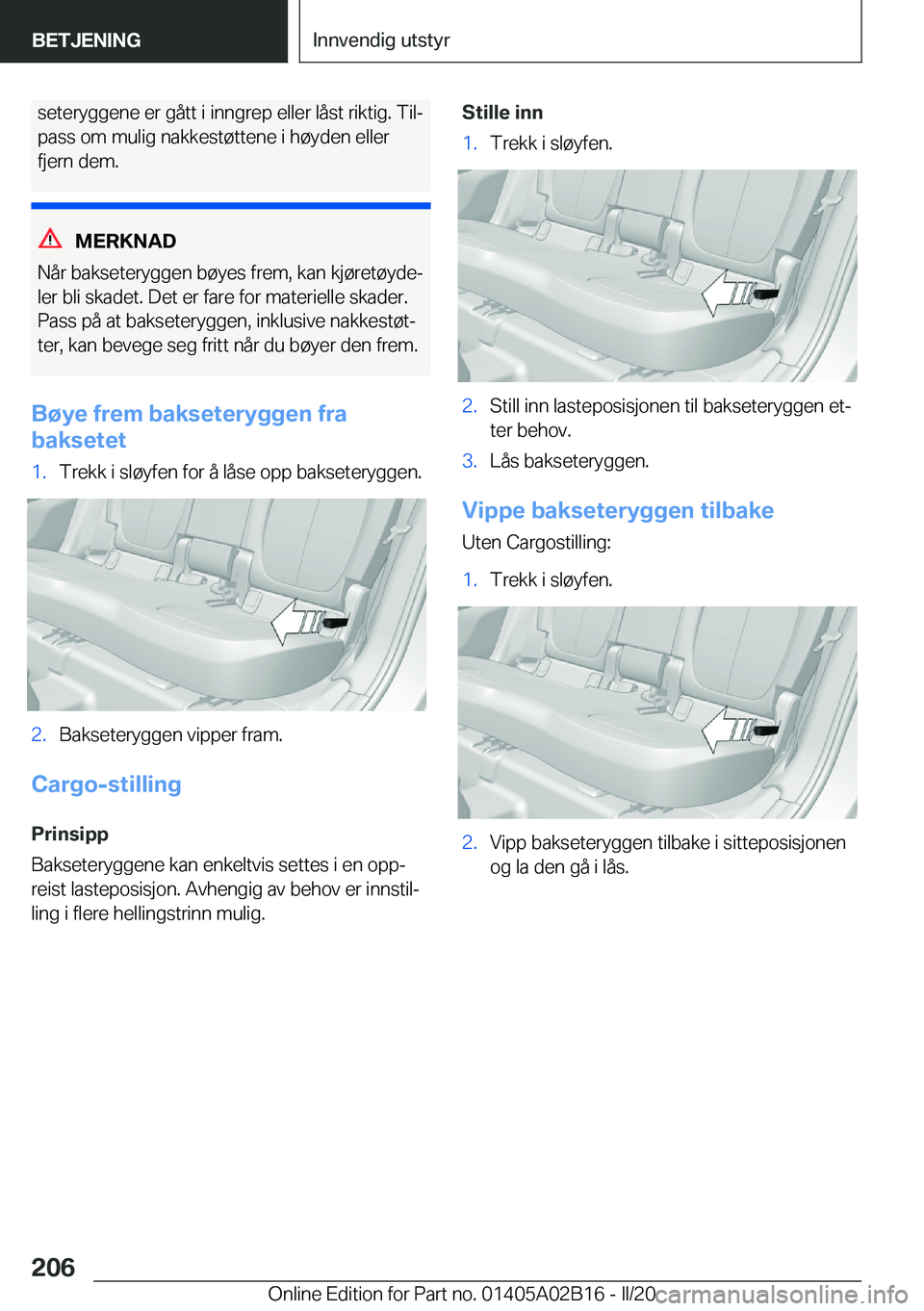 BMW X1 2020  InstruksjonsbØker (in Norwegian) �s�e�t�e�r�y�g�g�e�n�e��e�r��g�å�t�t��i��i�n�n�g�r�e�p��e�l�l�e�r��l�å�s�t��r�i�k�t�i�g�.��T�i�lj
�p�a�s�s��o�m��m�u�l�i�g��n�a�k�k�e�s�t�