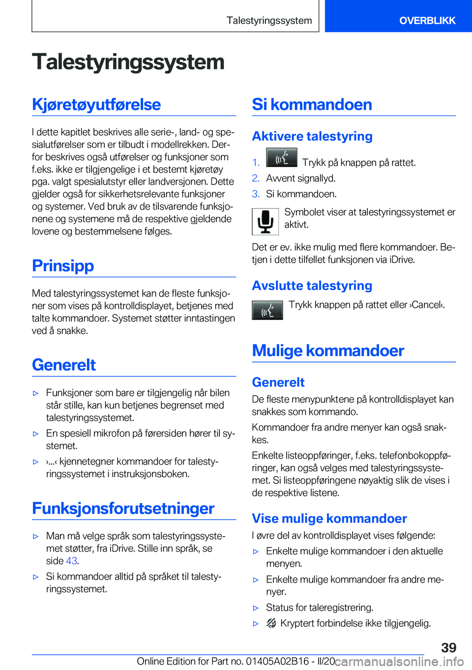 BMW X1 2020  InstruksjonsbØker (in Norwegian) �T�a�l�e�s�t�y�r�i�n�g�s�s�y�s�t�e�m�K�j�