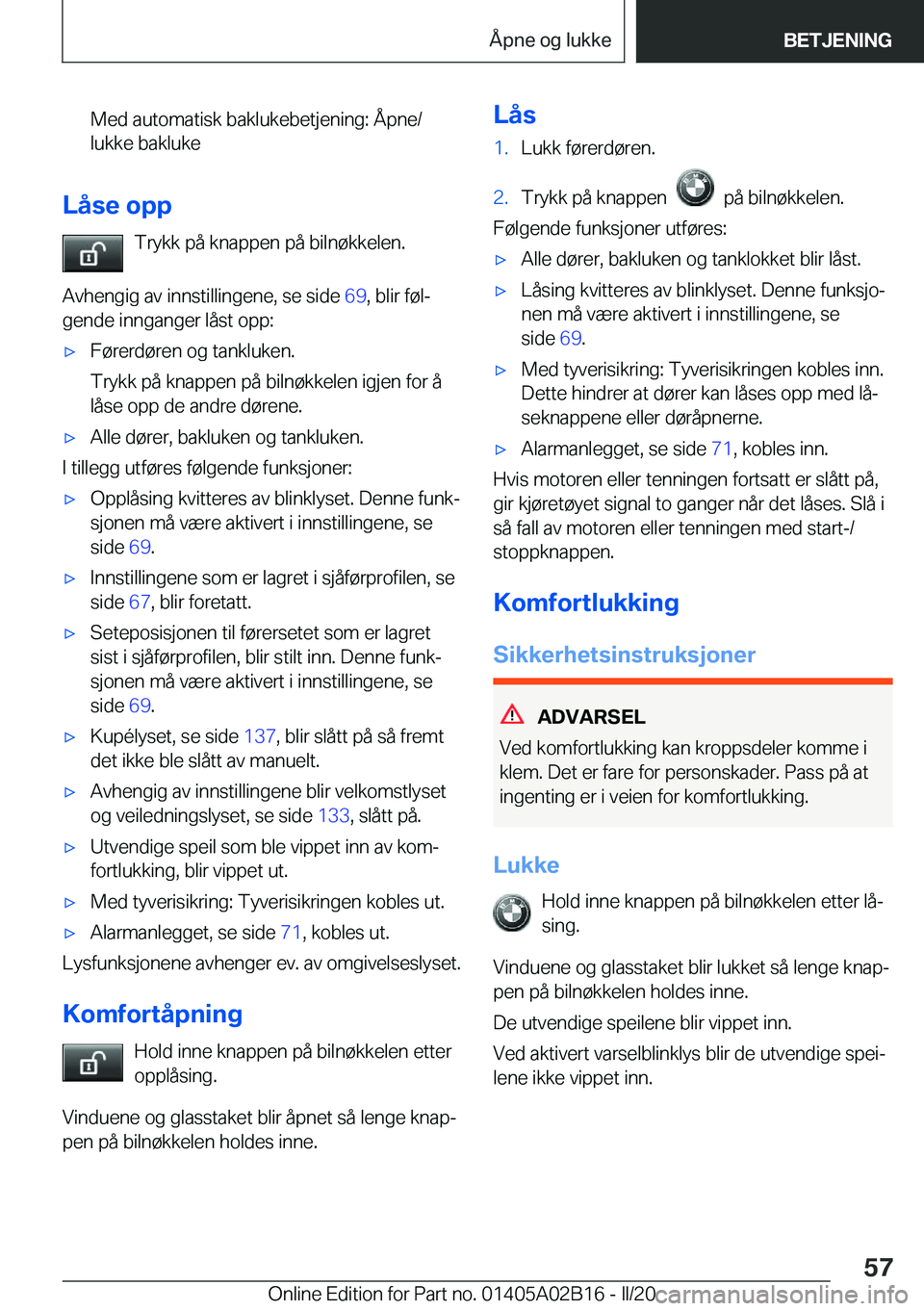 BMW X1 2020  InstruksjonsbØker (in Norwegian) �M�e�d��a�u�t�o�m�a�t�i�s�k��b�a�k�l�u�k�e�b�e�t�j�e�n�i�n�g�:��