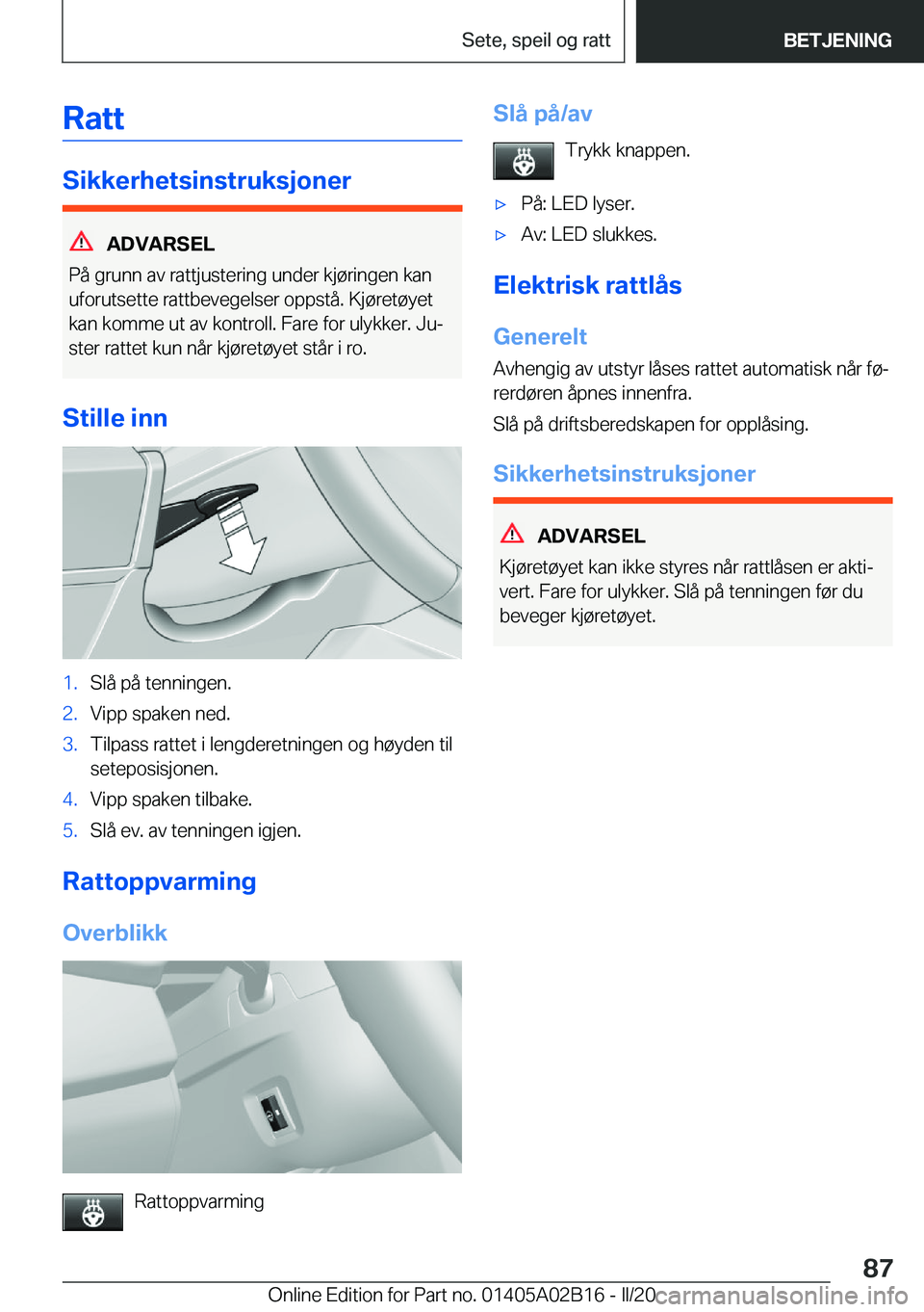 BMW X1 2020  InstruksjonsbØker (in Norwegian) �R�a�t�t
�S�i�k�k�e�r�h�e�t�s�i�n�s�t�r�u�k�s�j�o�n�e�r
�A�D�V�A�R�S�E�L
�P�å��g�r�u�n�n��a�v��r�a�t�t�j�u�s�t�e�r�i�n�g��u�n�d�e�r��k�j�