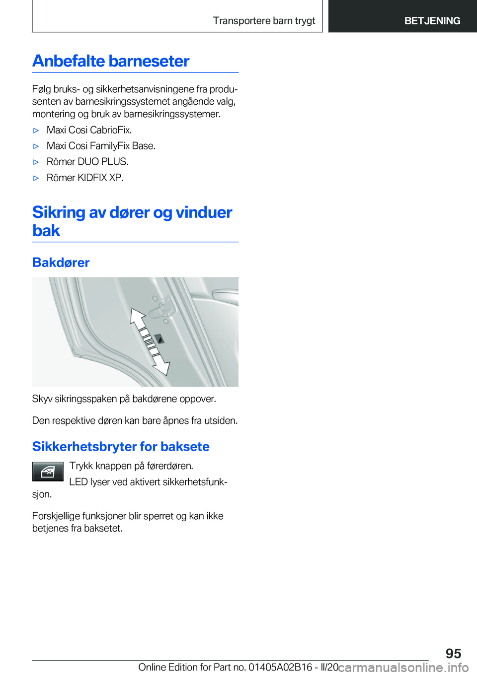 BMW X1 2020  InstruksjonsbØker (in Norwegian) �A�n�b�e�f�a�l�t�e��b�a�r�n�e�s�e�t�e�r
�F�