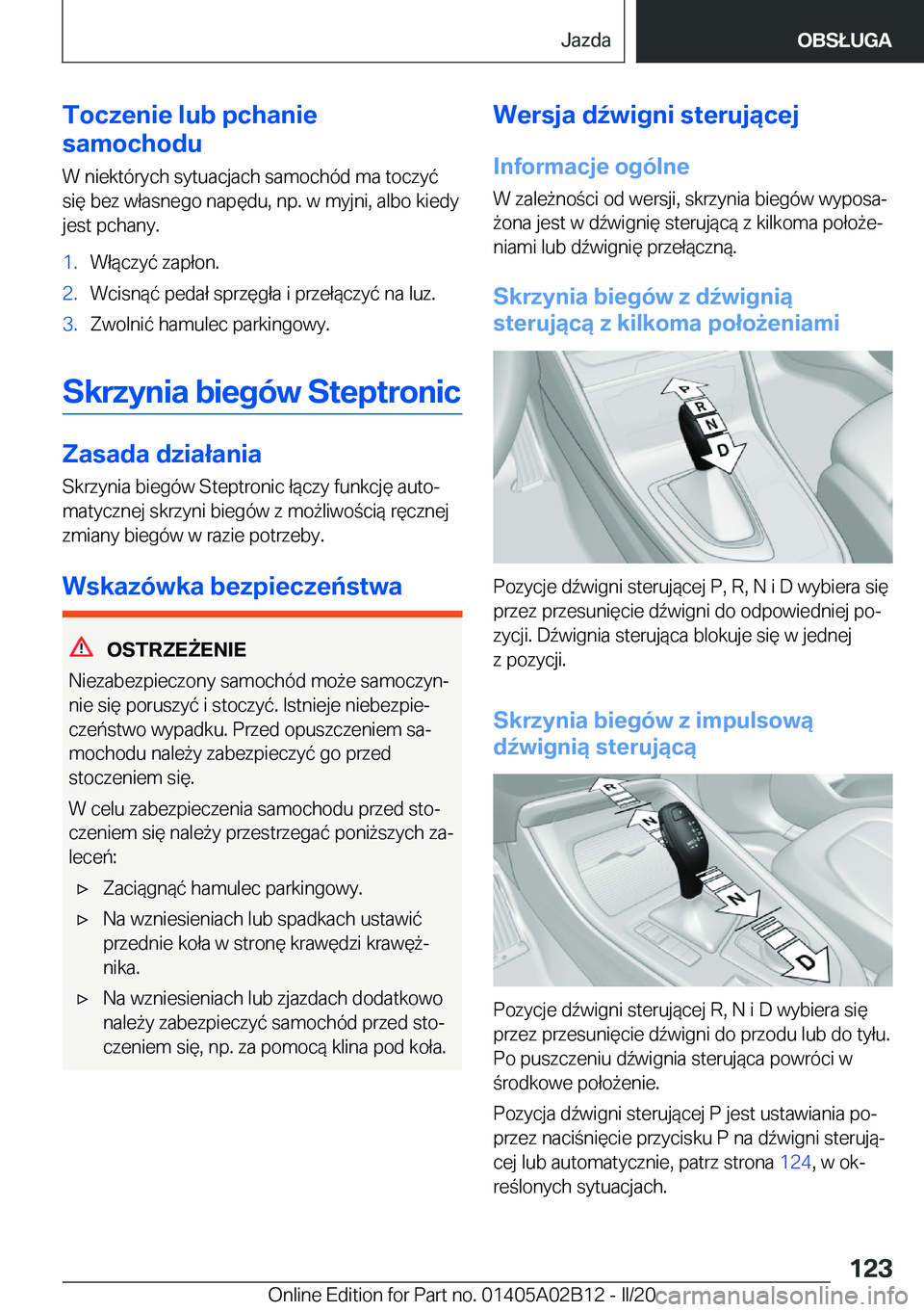 BMW X1 2020  Instrukcja obsługi (in Polish) �T�o�c�z�e�n�i�e��l�u�b��p�c�h�a�n�i�e
�s�a�m�o�c�h�o�d�u
�W��n�i�e�k�t�