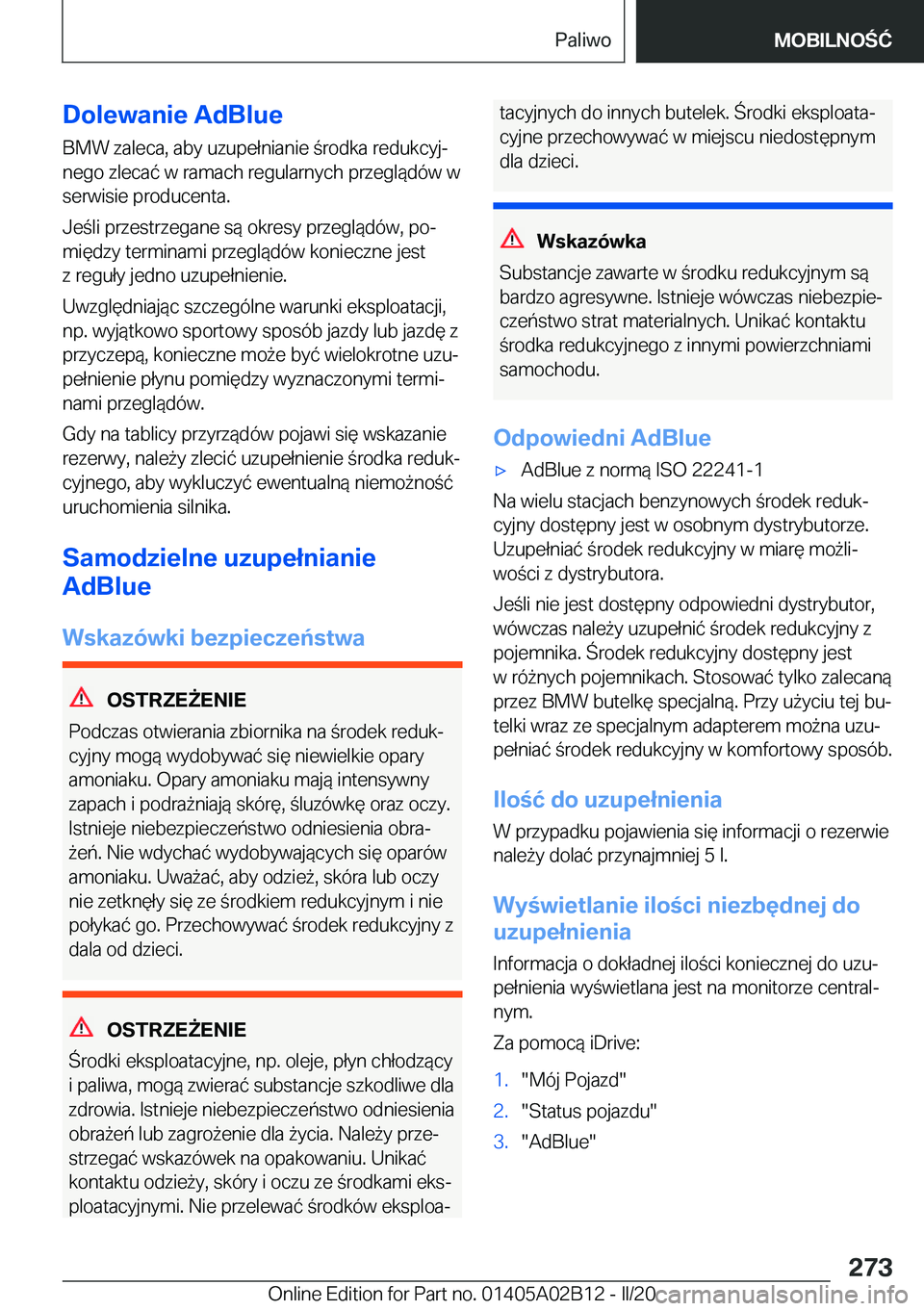 BMW X1 2020  Instrukcja obsługi (in Polish) �D�o�l�e�w�a�n�i�e��A�d�B�l�u�e�B�M�W��z�a�l�e�c�a�,��a�b�y��u�z�u�p�e�ł�n�i�a�n�i�e��r�o�d�k�a��r�e�d�u�k�c�y�jj
�n�e�g�o��z�l�e�c�a�