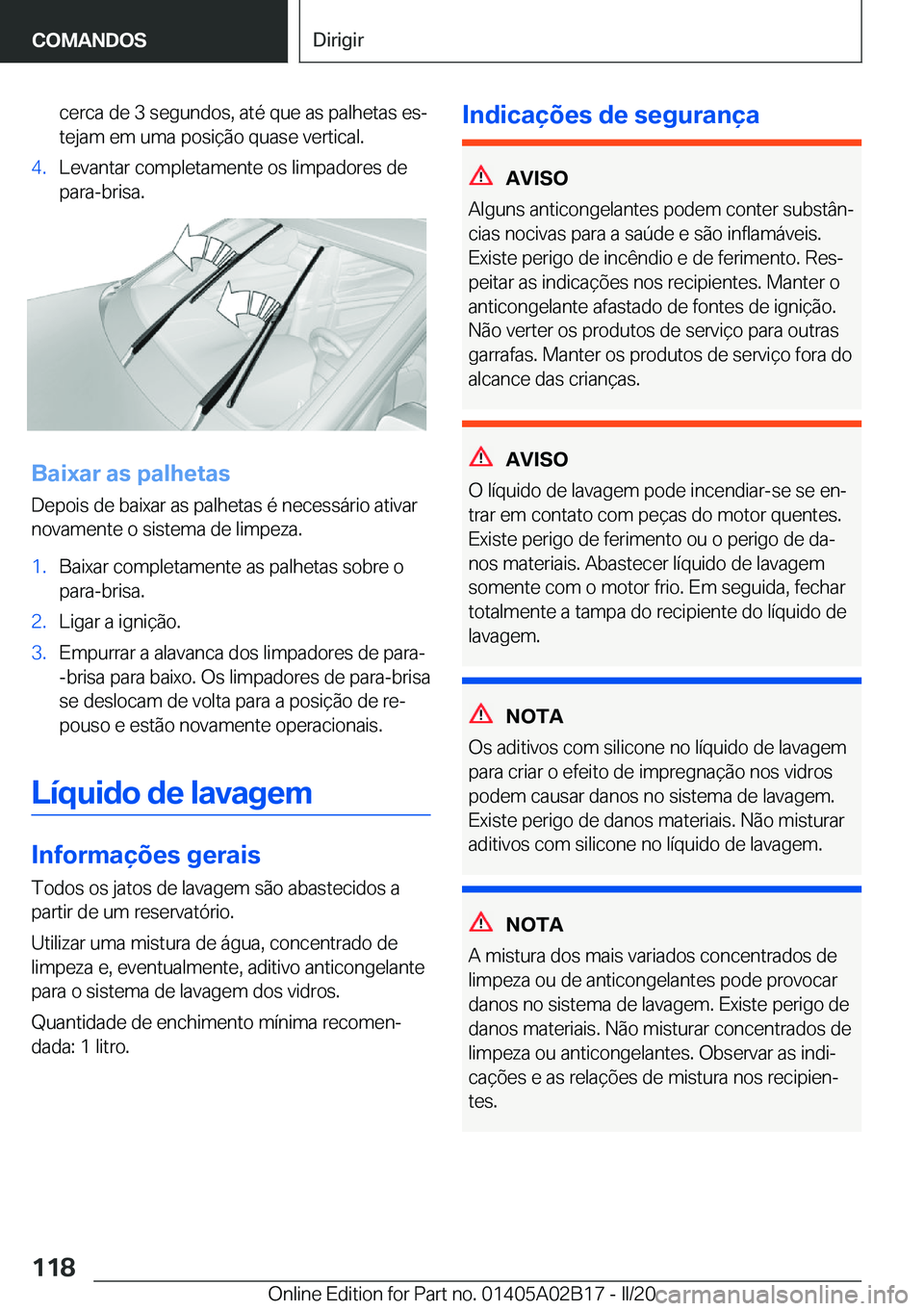 BMW X1 2020  Manual do condutor (in Portuguese) �c�e�r�c�a��d�e��3��s�e�g�u�n�d�o�s�,��a�t�é��q�u�e��a�s��p�a�l�h�e�t�a�s��e�sª
�t�e�j�a�m��e�m��u�m�a��p�o�s�i�