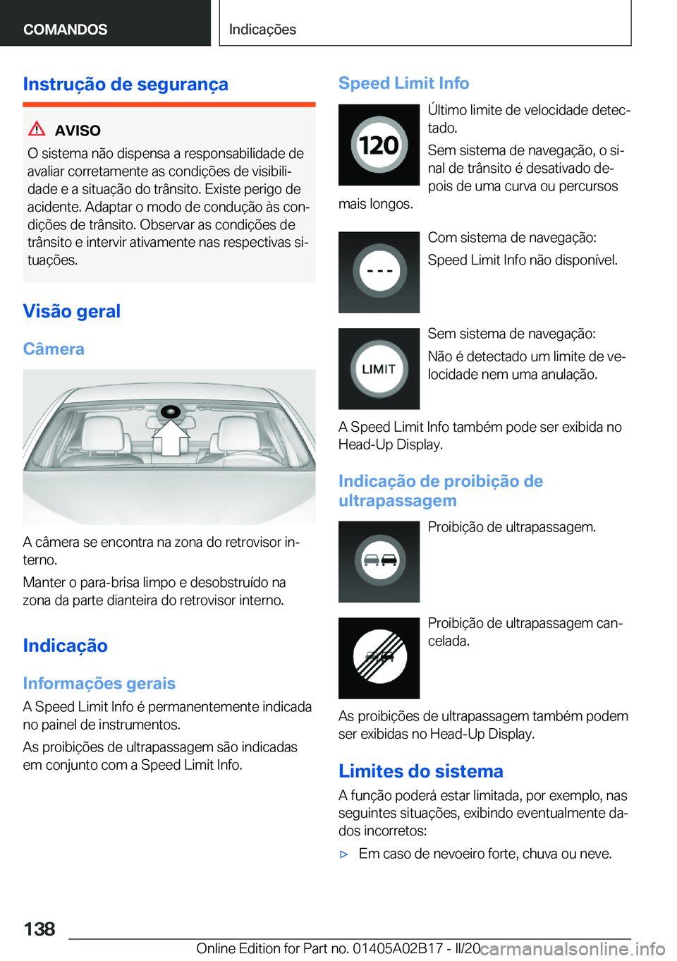 BMW X1 2020  Manual do condutor (in Portuguese) �I�n�s�t�r�u�