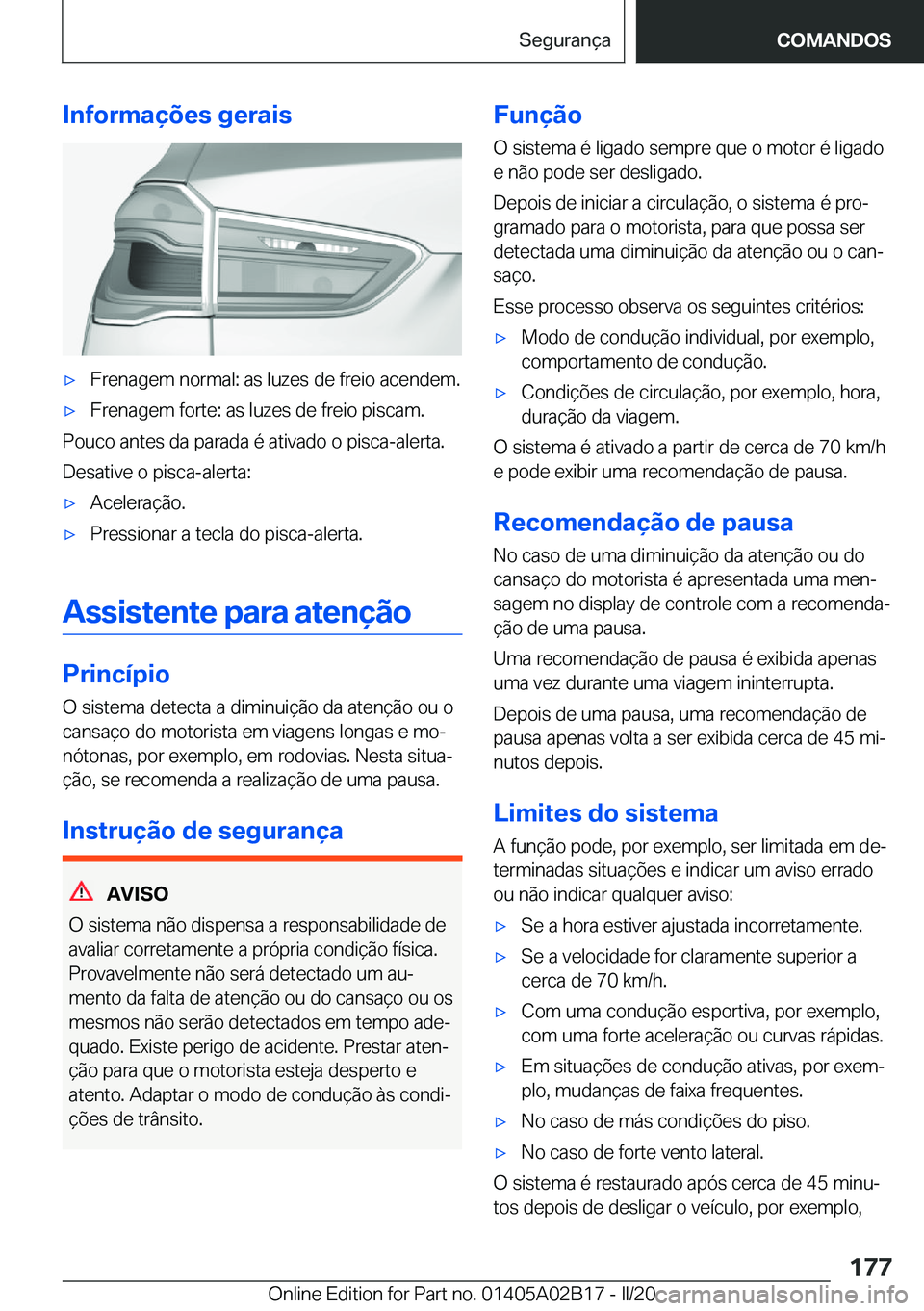 BMW X1 2020  Manual do condutor (in Portuguese) �I�n�f�o�r�m�a�