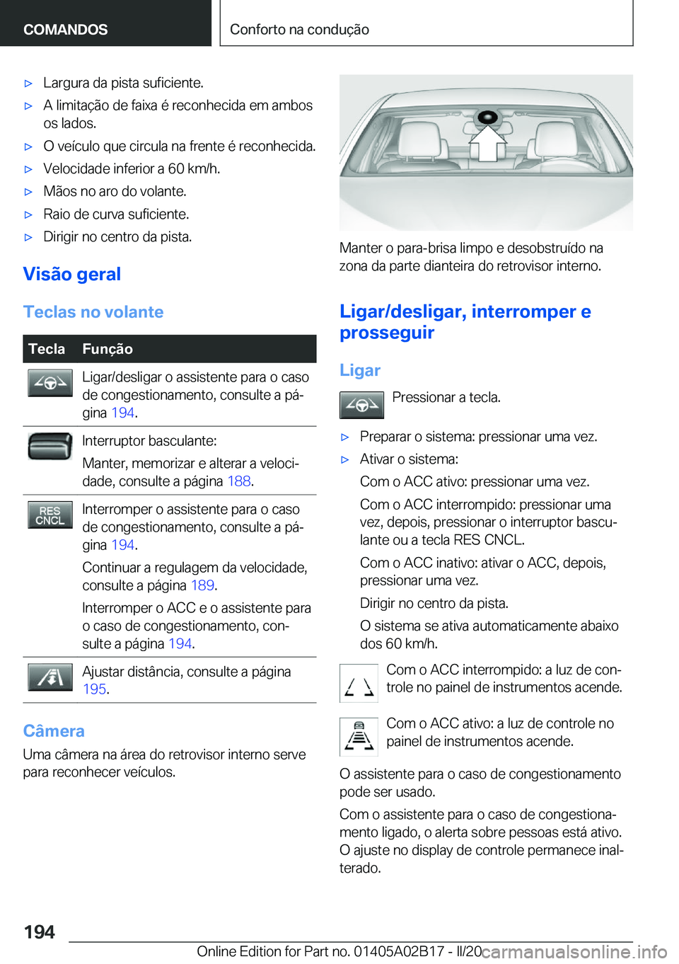 BMW X1 2020  Manual do condutor (in Portuguese) x�L�a�r�g�u�r�a��d�a��p�i�s�t�a��s�u�f�i�c�i�e�n�t�e�.x�A��l�i�m�i�t�a�