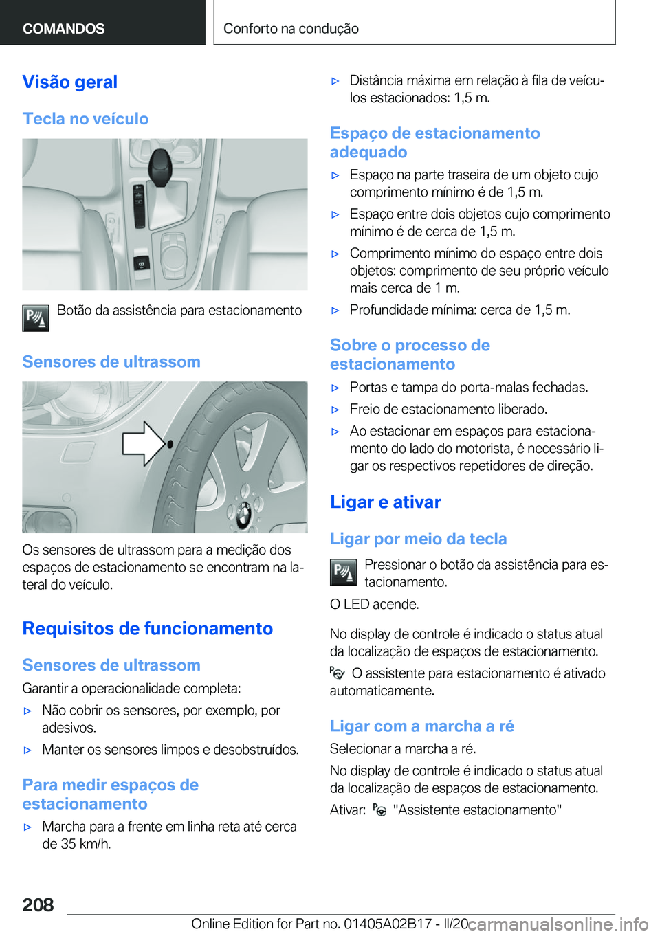 BMW X1 2020  Manual do condutor (in Portuguese) �V�i�s�ã�o��g�e�r�a�l
�T�e�c�l�a��n�o��v�e�
