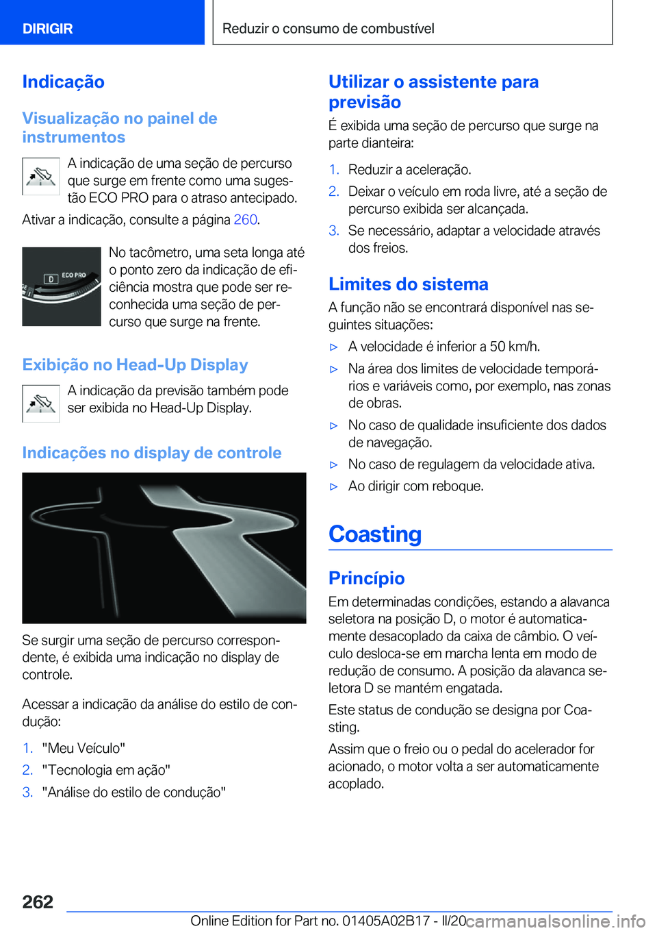 BMW X1 2020  Manual do condutor (in Portuguese) �I�n�d�i�c�a�