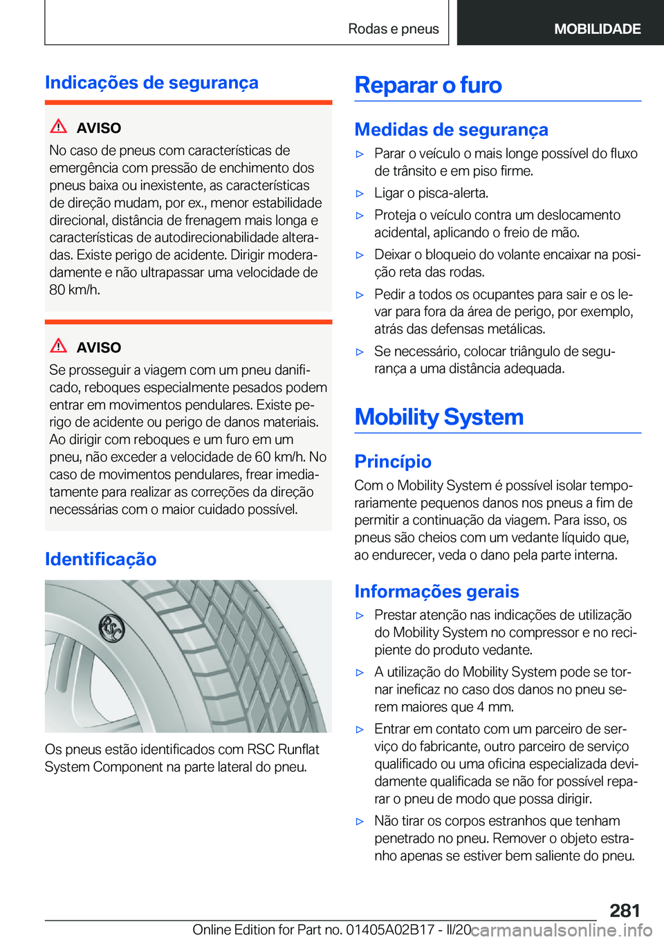 BMW X1 2020  Manual do condutor (in Portuguese) �I�n�d�i�c�a�