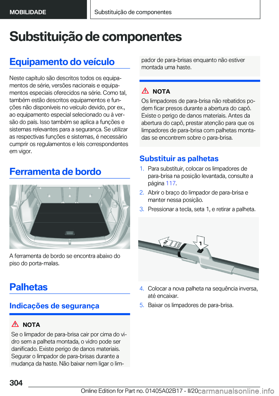 BMW X1 2020  Manual do condutor (in Portuguese) �S�u�b�s�t�i�t�u�i�