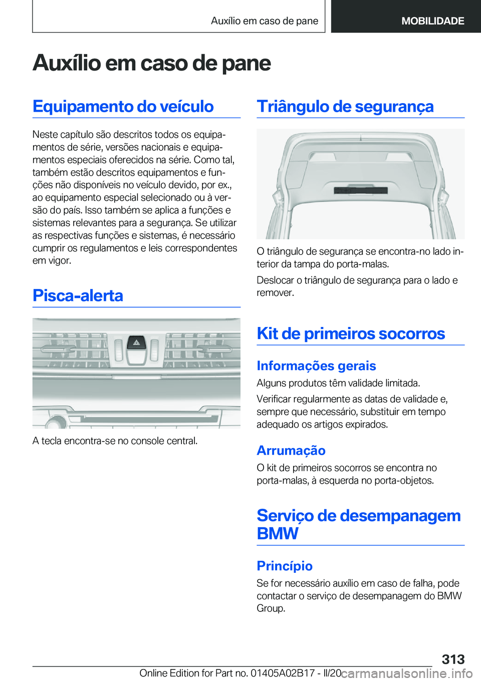 BMW X1 2020  Manual do condutor (in Portuguese) �A�u�x�