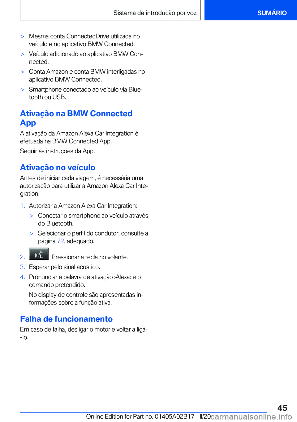 BMW X1 2020  Manual do condutor (in Portuguese) x�M�e�s�m�a��c�o�n�t�a��C�o�n�n�e�c�t�e�d�D�r�i�v�e��u�t�i�l�i�z�a�d�a��n�o�v�e�