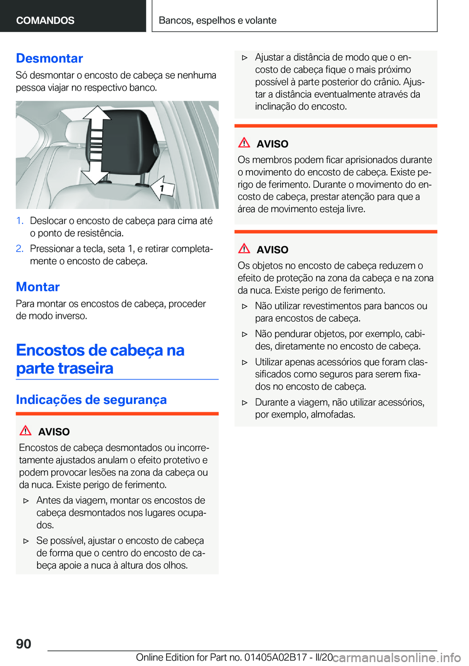 BMW X1 2020  Manual do condutor (in Portuguese) �D�e�s�m�o�n�t�a�r
�S�ó��d�e�s�m�o�n�t�a�r��o��e�n�c�o�s�t�o��d�e��c�a�b�e�