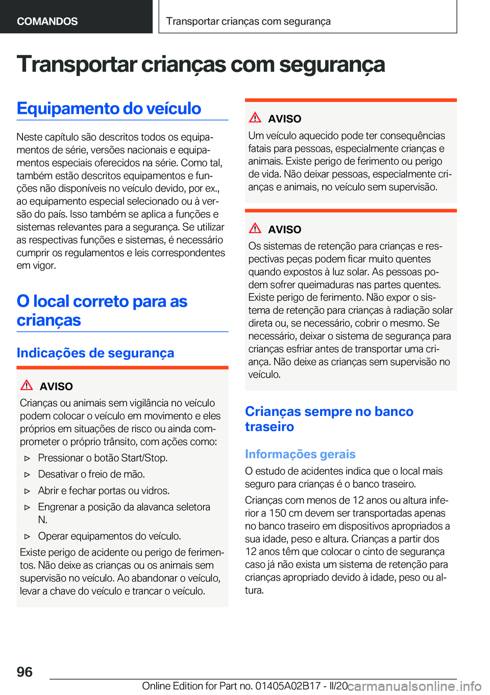 BMW X1 2020  Manual do condutor (in Portuguese) �T�r�a�n�s�p�o�r�t�a�r��c�r�i�a�n�