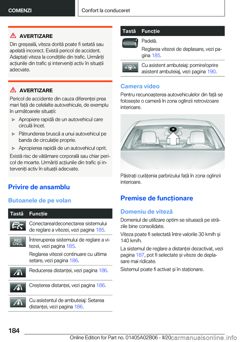 BMW X1 2020  Ghiduri De Utilizare (in Romanian) �A�V�E�R�T�I�Z�A�R�E
�D�i�n��g�r�e&�e�a�l�