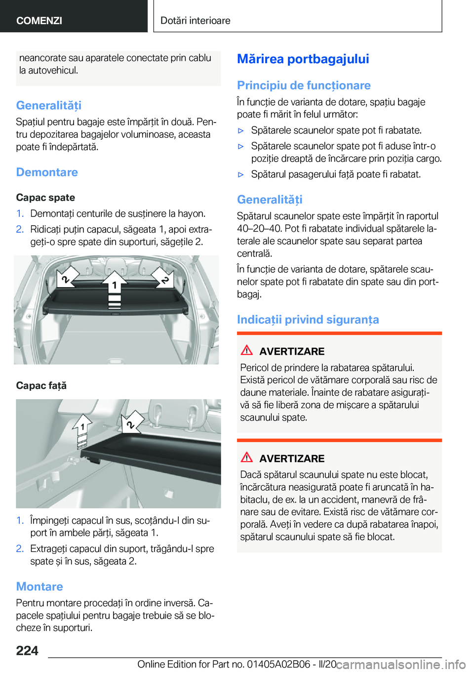 BMW X1 2020  Ghiduri De Utilizare (in Romanian) �n�e�a�n�c�o�r�a�t�e��s�a�u��a�p�a�r�a�t�e�l�e��c�o�n�e�c�t�a�t�e��p�r�i�n��c�a�b�l�u
�l�a��a�u�t�o�v�e�h�i�c�u�l�.
�G�e�n�e�r�a�l�i�t�
