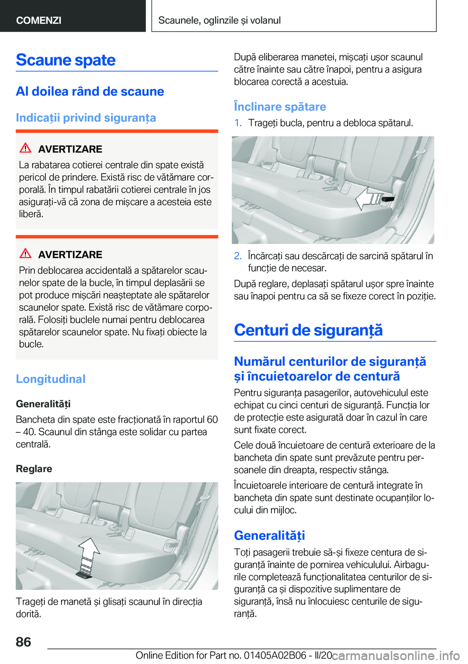 BMW X1 2020  Ghiduri De Utilizare (in Romanian) �S�c�a�u�n�e��s�p�a�t�e
�A�l��d�o�i�l�e�a��r�