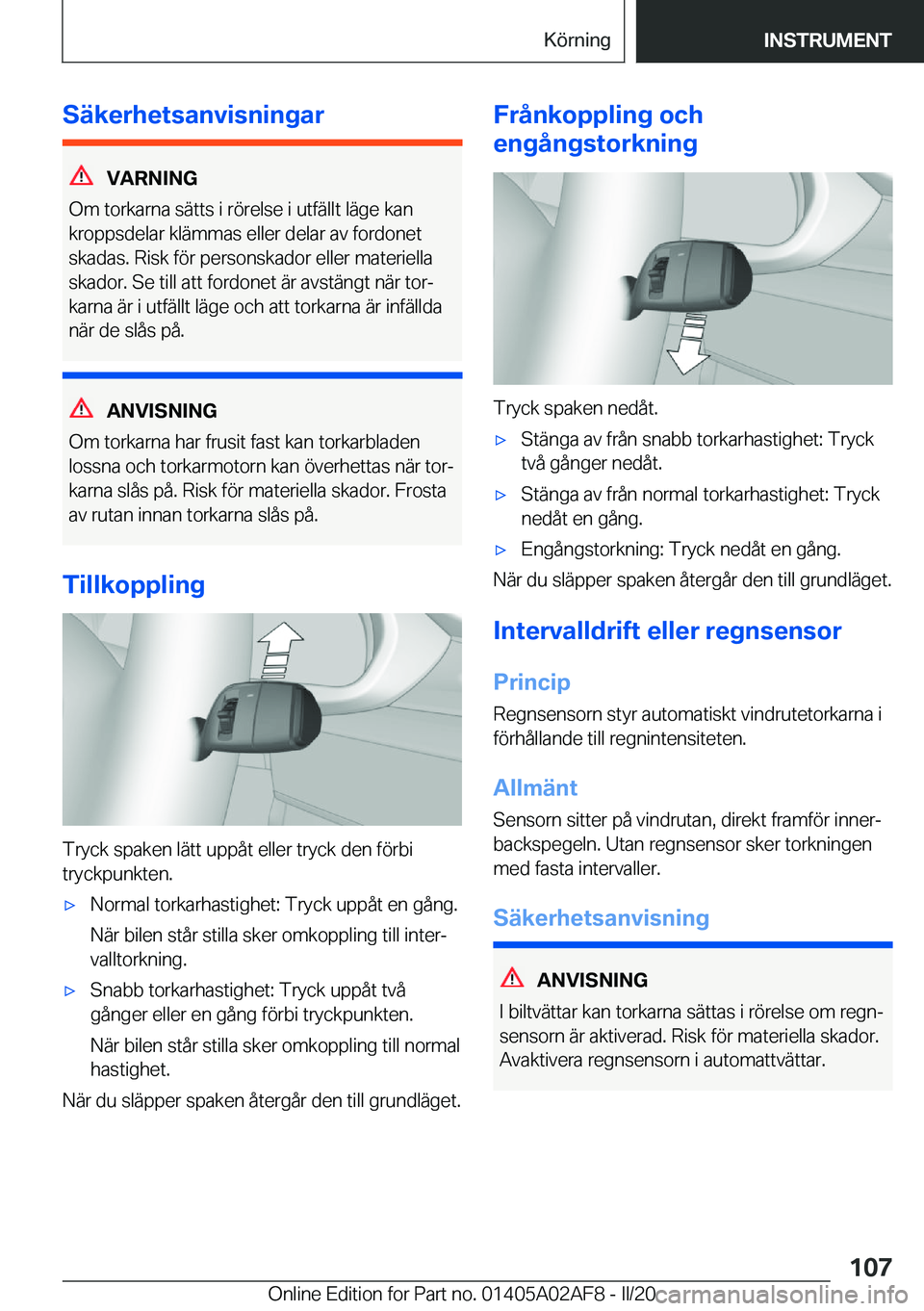 BMW X1 2020  InstruktionsbÖcker (in Swedish) �S�ä�k�e�r�h�e�t�s�a�n�v�i�s�n�i�n�g�a�r
�V�A�R�N�I�N�G
�O�m��t�o�r�k�a�r�n�a��s�ä�t�t�s��i��r�