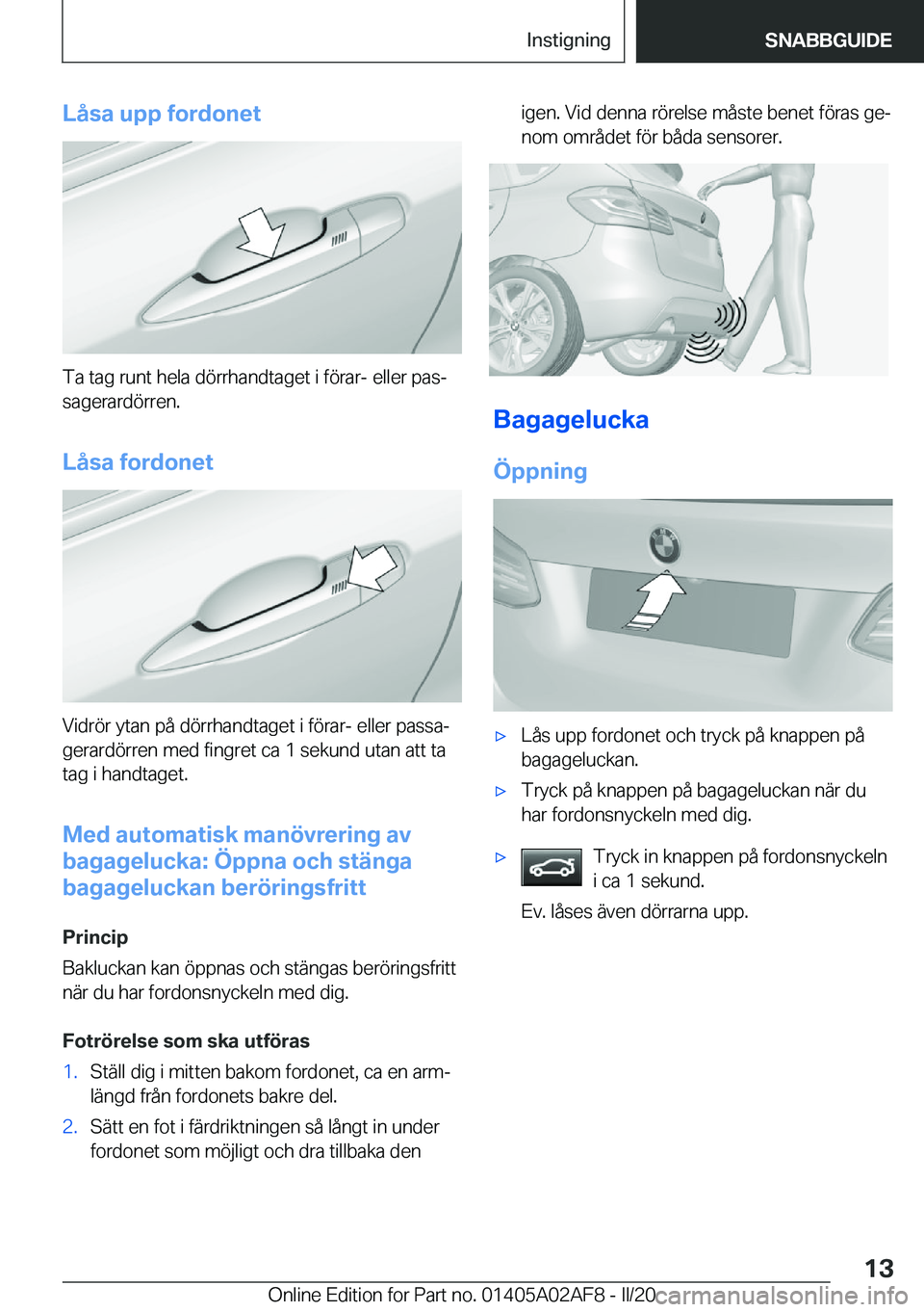 BMW X1 2020  InstruktionsbÖcker (in Swedish) �L�å�s�a��u�p�p��f�o�r�d�o�n�e�t
�T�a��t�a�g��r�u�n�t��h�e�l�a��d�