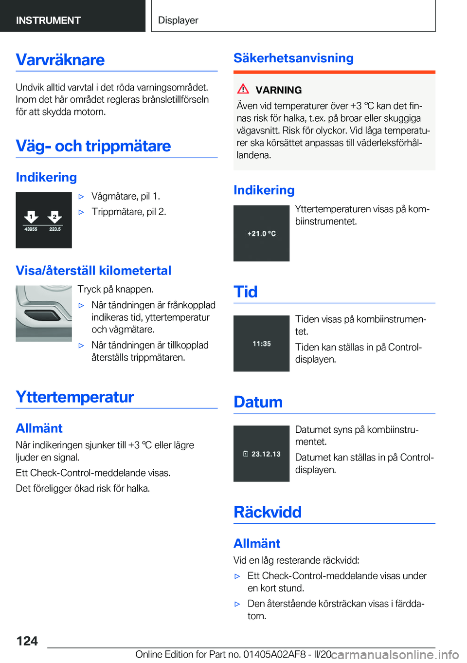 BMW X1 2020  InstruktionsbÖcker (in Swedish) �V�a�r�v�r�ä�k�n�a�r�e
�U�n�d�v�i�k��a�l�l�t�i�d��v�a�r�v�t�a�l��i��d�e�t��r�