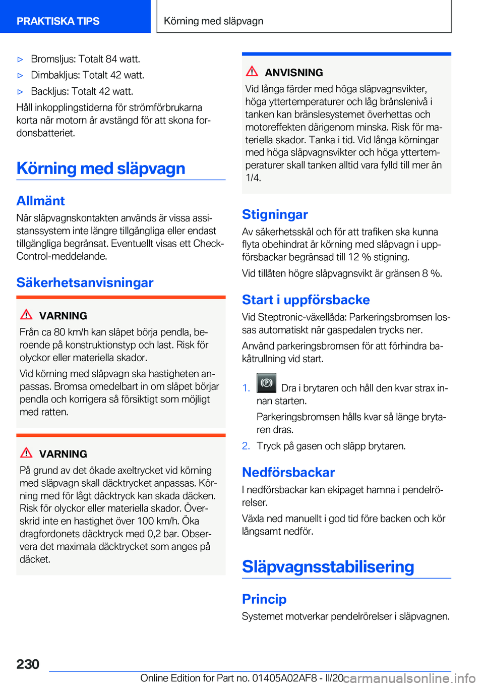 BMW X1 2020  InstruktionsbÖcker (in Swedish) x�B�r�o�m�s�l�j�u�s�:��T�o�t�a�l�t��8�4��w�a�t�t�.x�D�i�m�b�a�k�l�j�u�s�:��T�o�t�a�l�t��4�2��w�a�t�t�.x�B�a�c�k�l�j�u�s�:��T�o�t�a�l�t��4�2��w�a�t�t�.
�H�å�l�l��i�n�k�o�p�p�l�i�n�g�s�t�i