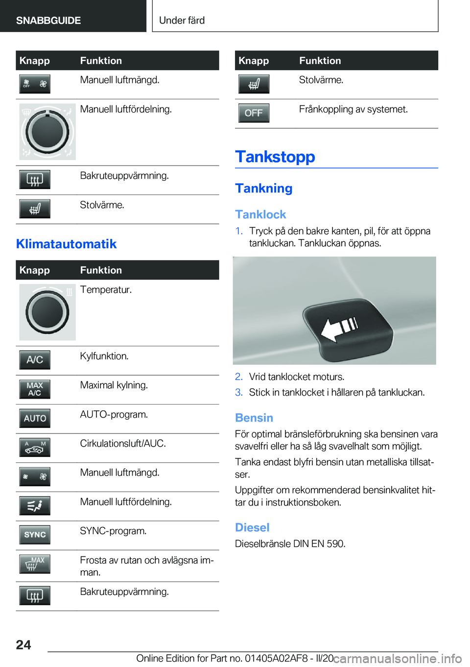 BMW X1 2020  InstruktionsbÖcker (in Swedish) �K�n�a�p�p�F�u�n�k�t�i�o�n�M�a�n�u�e�l�l��l�u�f�t�m�ä�n�g�d�.�M�a�n�u�e�l�l��l�u�f�t�f�