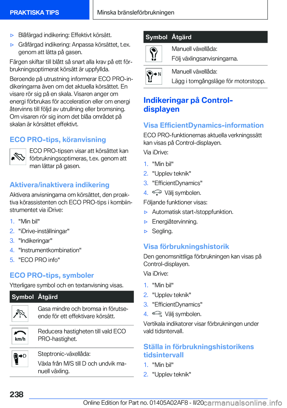BMW X1 2020  InstruktionsbÖcker (in Swedish) x�B�l�å�f�ä�r�g�a�d��i�n�d�i�k�e�r�i�n�g�:��E�f�f�e�k�t�i�v�t��k�